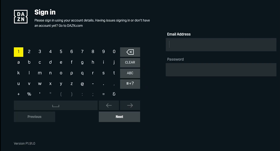 Enter the credentials and stream Dazn on Roku