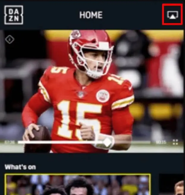 Click on the AirPlay Icon on Dazn mobile app