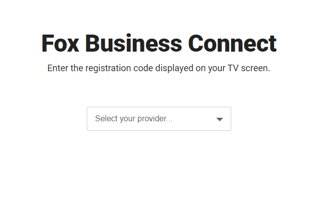 Choose your Cable TV and activate Fox Business on Roku