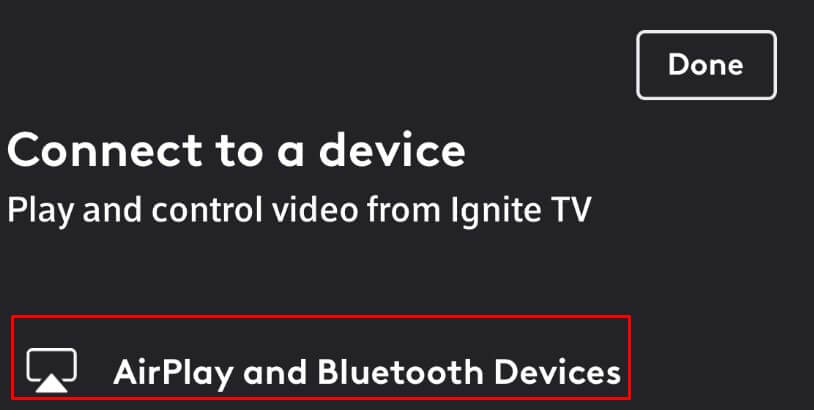 Select AirPlay and Bluetooth Devices option