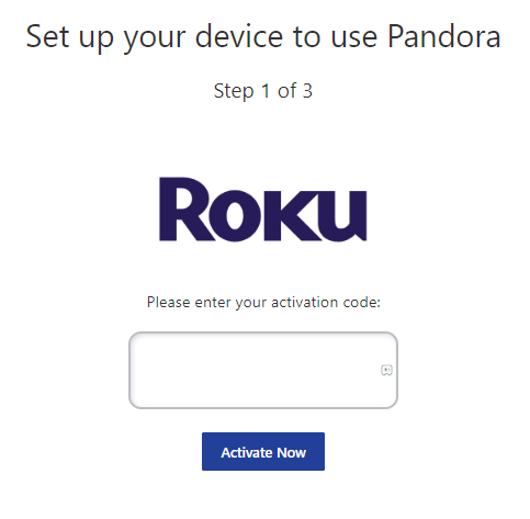 Enter the code and activate Pandora on Roku