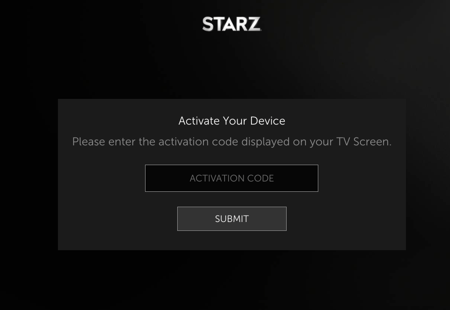 Enter the code and activate Starz on Roku
