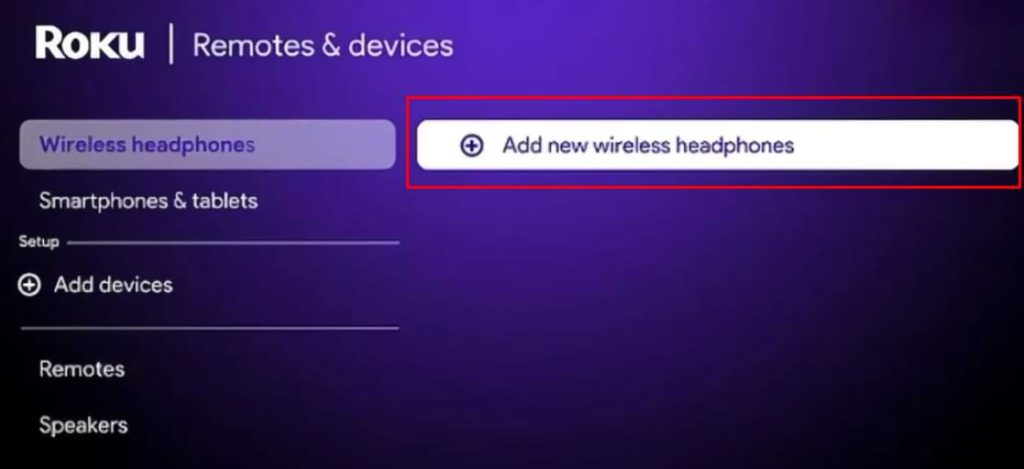 How to Connect Headphones to Roku TV - Select Add New Wireless Headphones