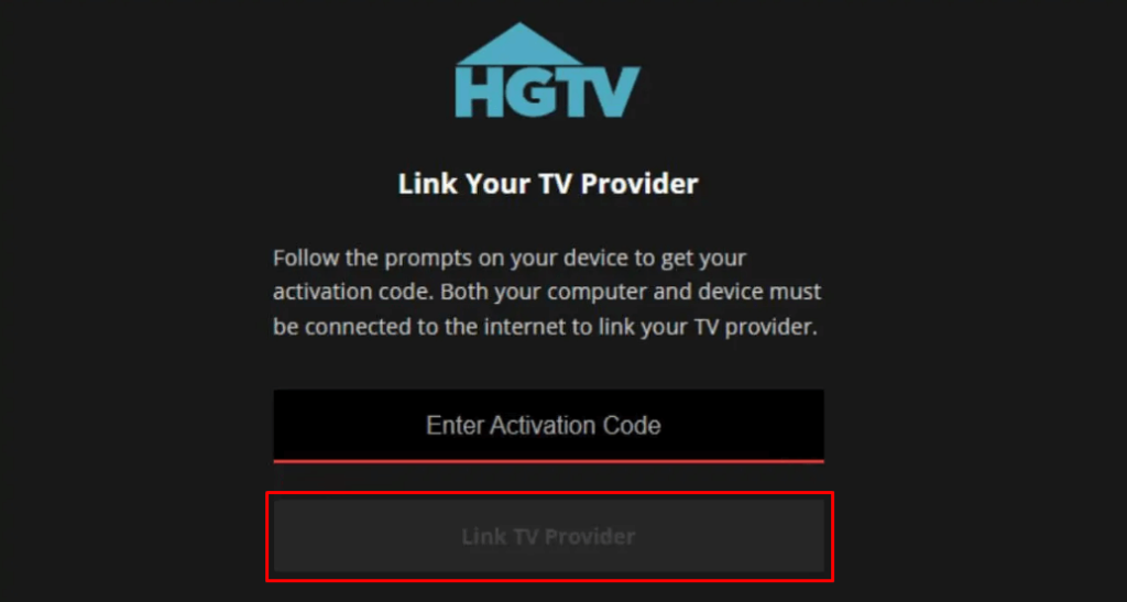 Enter the code and click Link TV Provider to activate HGTV GO